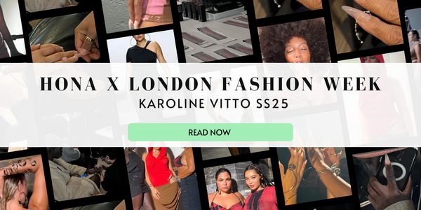 HONA X London Fashion Week: Karoline Vitto SS25